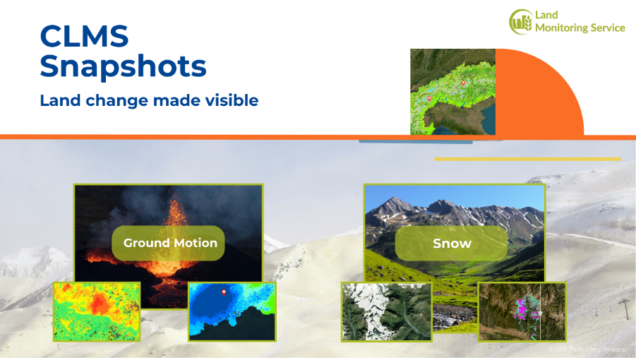 Banner graphic titled “CLMS Snapshots: Land change made visible” featuring two thematic panels: “Ground Motion,” illustrated with a volcanic eruption and supporting satellite images, and “Snow,” illustrated with a mountainous alpine landscape and satellite-derived snow cover visuals.