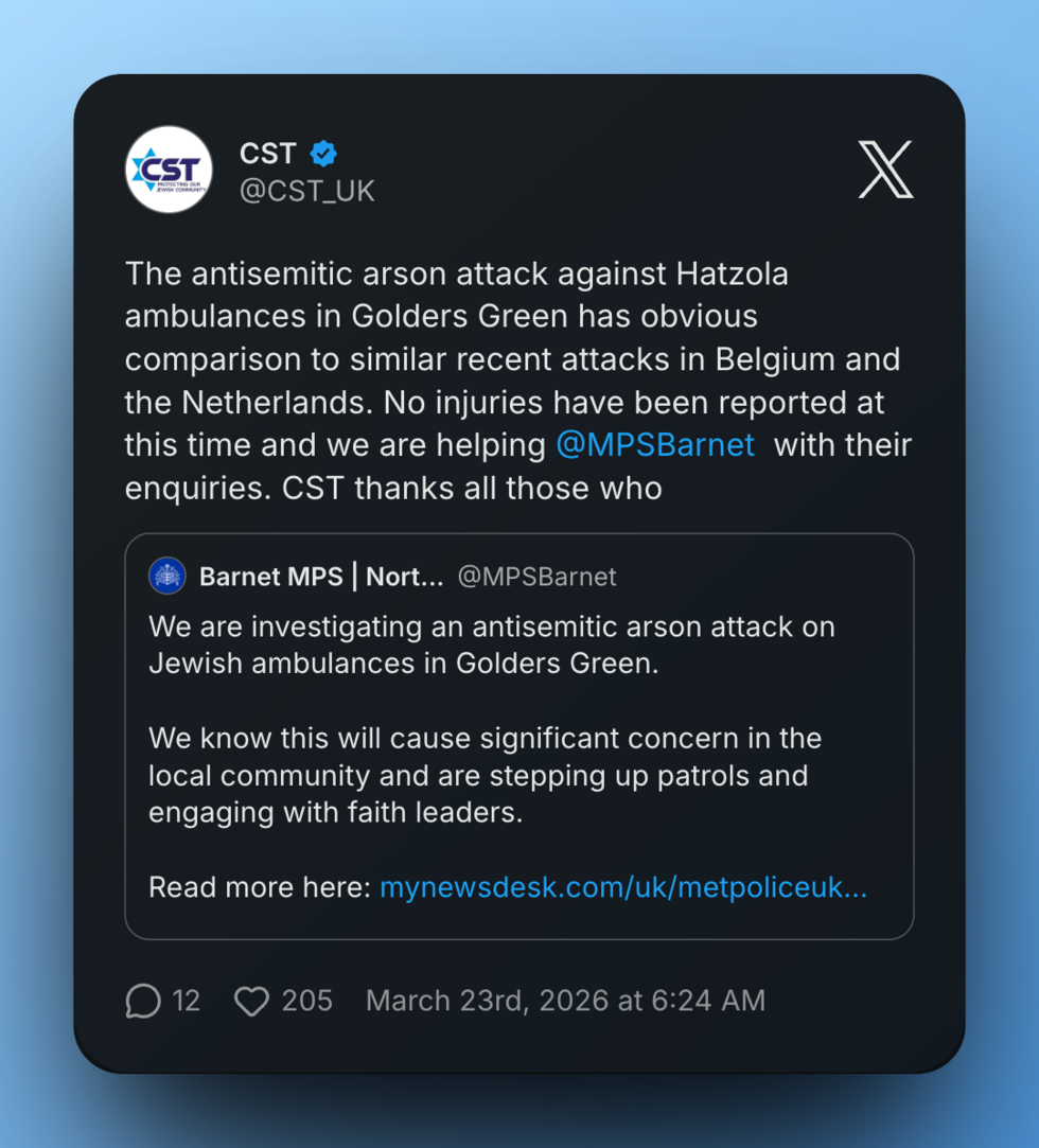 "No injuries have been reported at this time and we are helping @MPSBarnet with their enquiries," the Community Security Trust posted on X.